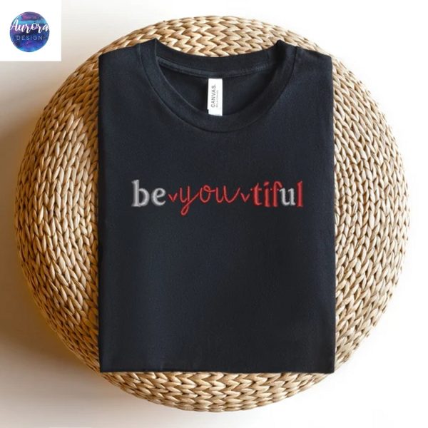 Embroidered Beyoutiful Shirt Positive Vibes Only Shirt