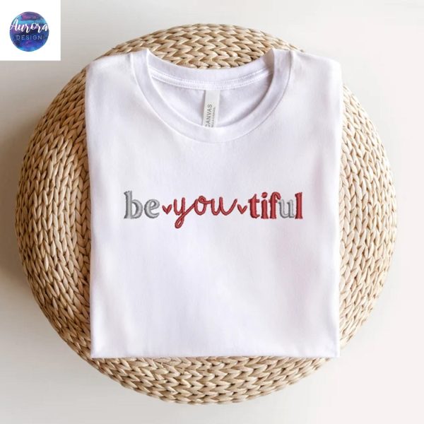 Embroidered Beyoutiful Shirt Positive Vibes Only Shirt