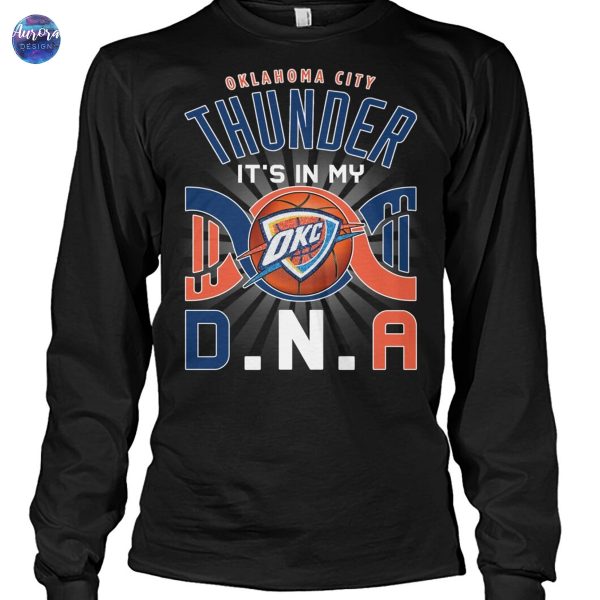 Oklahoma City Thunder Its My DNA Unisex T-Shirt