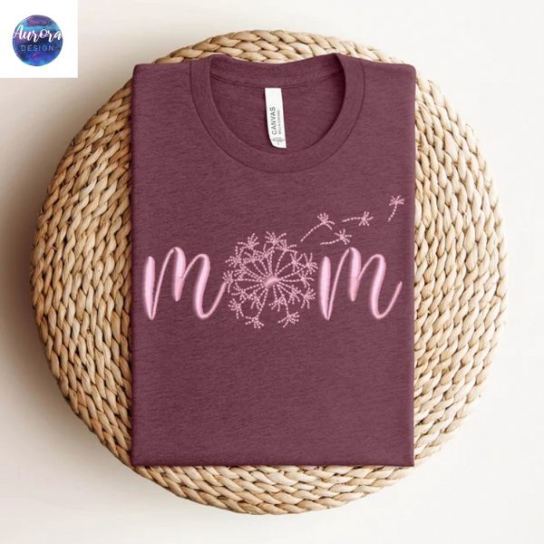 Embroidered Dandelion Mom Gift For Mama Shirt