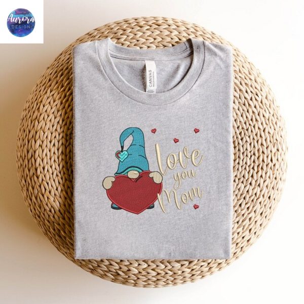 Embroidered Love You Mom Gnome Shirt