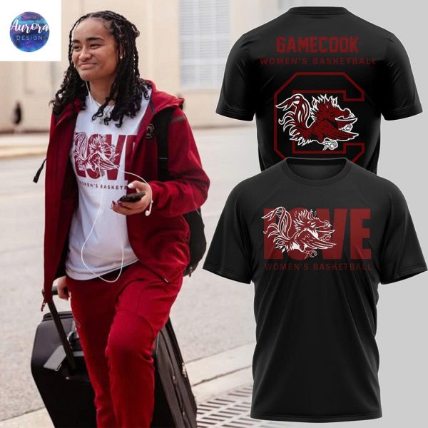 Love South Carolina Gamecocks Women Basketball 3D T-Shirt