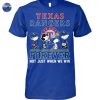 Real Women Love Baseball Smart Women Love The Texas Rangers Unisex T-Shirt