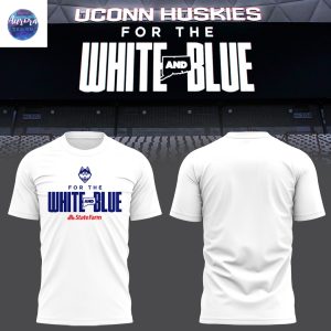 UConn Huskies For The White And Blue Unisex T-Shirt