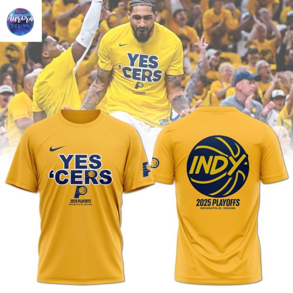 Indiana Pacers Yes Cers 2025 Playoffs 3D T-Shirt – Gold