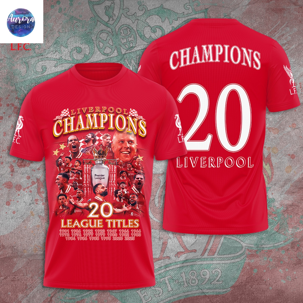 Liverpool Champions 20 League Titles 3D T-Shirt Liverpool Champions 20 League Titles 3D T-Shirt